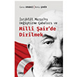 �stiklal Mar��n� De�i�tirme �abalar� ve Milli �airde Dirilmek Caner Arabac� �izgi Kitabevi