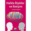 Halkla �li�kiler ve �leti�im Siyasal Kitabevi