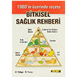 Bitkisel Sa�l�k Rehberi A. D�lger Platform Yay�nlar�