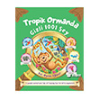 Tropik Ormanda Gizli 1001 �ey Pearson �ocuk Kitaplar�