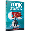 T�rk Milliyet�ili�i ve �lk�c�l�k O�uzhan Cengiz Bilgeo�uz Yay�nlar�