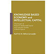 Knowledge Based Economy and Intellectual Capital Bahiye �avu�o�lu Hiperlink Yay�nlar�