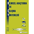 Bilimsel Ara�t�rma ve �al��ma Y�ntemleri Derin Yay�nlar�