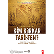 ��renme ve Ak�lda Tutma Teknikleriyle Herkes ��in Tarih - Kim Korkar Tarihten Yeditepe yay�nevi
