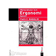 M�hendisler ��in Ergonomi: ��bilim Dora Bas�m Yay�m