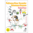 Patlam�� M�s�r Sevenler Sinemaya Ko�sun Hep Kitap