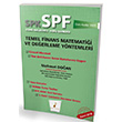 SPK SPF Temel Finans Matemati�i ve De�erleme Y�ntemleri Konu Anlat�ml� Soru Bankas� 1009 Pelikan Yay�nevi