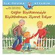 �a�lar B�y�kannesiyle B�y�kbabas�n� Ziyaret Ediyor �lk Okuma Kitab�m Christian Tielmann �� Bankas� K�lt�r Yay�nlar�