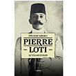 Pierre Loti Yerle�ik Yabanc� Ali Volkan Erdemir Kopernik Kitap