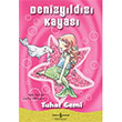 Denizy�ld�z� Kayas� Tuhaf Gemi Kelly McKain �� Bankas� K�lt�r Yay�nlar�