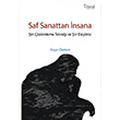 Saf Sanattan �nsana Ya�ar �zmen Trend Kitap