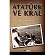 Atat�rk ve Kral Tar�k Sayg� Parola Yay�nlar�