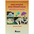 Arka Bah�ede Bilim ��reniyorum - 200 Bilimsel Deney Hatibo�lu Yay�nlar�