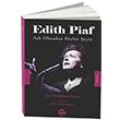 Edith Piaf-A�k Olmadan Hi�bir �eyiz C�mle Yay�nlar�