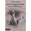 �ocuk ve Demokratik E�itim 2. Kitap �ocuk ve Cinsiyet E�itimi �. Metin Ay�i�ek Aram Yay�nlar�