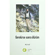 Gerekirse Sonra �l�r�m Ali Laz Aram Yay�nlar�