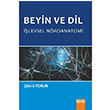 Beyin ve Dil ��levsel N�roanatomi ��kr� Torun Detay Yay�nc�l�k