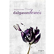 Dalgas�z Deniz S�leyman Erhan D�n�k Sokak Kitaplar� Yay�nlar�