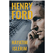 Hayat�m ve ��lerim Henry Ford Liber Plus Yay�nlar�