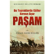 Pa�am Bu Topraklarda G�ller K�rm�z� A�ar Hasan Basri Bilgin Yediveren Yay�nlar�