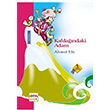 Kafda��ndaki Adam Ahmet Efe Nar �ocuk Yay�nlar�