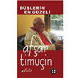 D��lerin En G�zeli Af�ar Timu�in Bulut Yay�nlar�