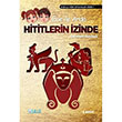 Ece ile Arda Hititlerin �zinde Derman Baylad� Bulut Yay�nlar�