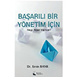 Ba�ar�l� Bir Y�netim ��in  Neyi, Nas�l Yapmal�? Emin Bank Karina Yay�nevi