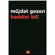 Haddini Bil! M�jdat Gezen K�rm�z� Kedi Yay�nevi