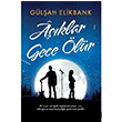 A��klar Gece �l�r G�l�ah Elikbank Do�an Kitap