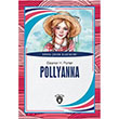 Pollyanna D�nya �ocuk Klasikleri Eleanor H Porter Dorlion Yay�nlar�