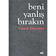 Beni Yanl�� B�rak�n Cuma Duymaz A5 �iir