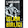 II. Abd�lhamid ve �slam Birli�i Cezmi Eraslan �t�ken Ne�riyat