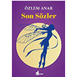Son S�zler �zlem Anar ��nar Yay�nlar�