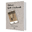 Ablam �ok �z�lecek Sad�k Ayg�l Su Yay�nevi