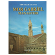 Mor Gabriel Manast�r� Yakup Bilge GDK Yay�nlar�