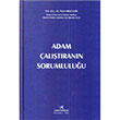 Adam �al��t�ran�n Sorumlulu�u Vedat Kitap��l�k