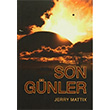 Son G�nler Jerry Mattix GDK Yay�nlar�