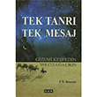 Tek Tanr� Tek Mesaj P. D. Bramsen GDK Yay�nlar�