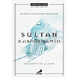 Gelenek ve Modernitede Denge Sultan 2.Abd�lhamid Necmettin Alkan Erdem Yay�nlar�