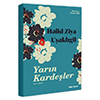 Halit Ziya U�akl�gil Yar�n Karde�ler Se�me �yk�ler Do�an Egmont