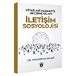 Kitleleri Harekete Ge�irme Silah� �leti�im Sosyolojisi Menderes Akda� Dorlion Yay�nevi