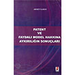 Patent ve Faydal� Model Hakk�nda Ayk�r�l���n Sonu�lar� Bilge Yay�nevi