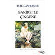 Bakire ile �ingene D. H. Lawrence Can Yay�nlar�