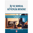 �� ve Sosyal G�venlik Hukuku Ekin Yay�nlar�