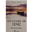 G�ky�z�nde Bir Deniz Murat Vural S�f�r Yay�nlar�