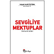 Sevgiliye Mektuplar Teofilozofik Tahliller Ya�ar Nuri �zt�rk Yeni Boyut Yay�nlar�