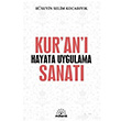 Kuran� Hayata Uygulama Sanat� H�seyin Selim Kocab�y�k Mihenk Kitap