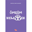 �mr�m Kelebek Rumeysa Nur Karag�z ��ra �ocuk Yay�nlar�