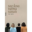 Sa�� K�sa Tutma Sanat� �mre ��men Chiviyaz�lar� Yay�nevi